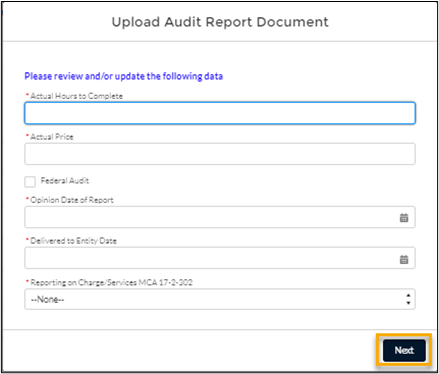 screenshot showing the 'Upload Audit Report Document' dialog with all the fields that need to be filled out, and the Next button highlighted